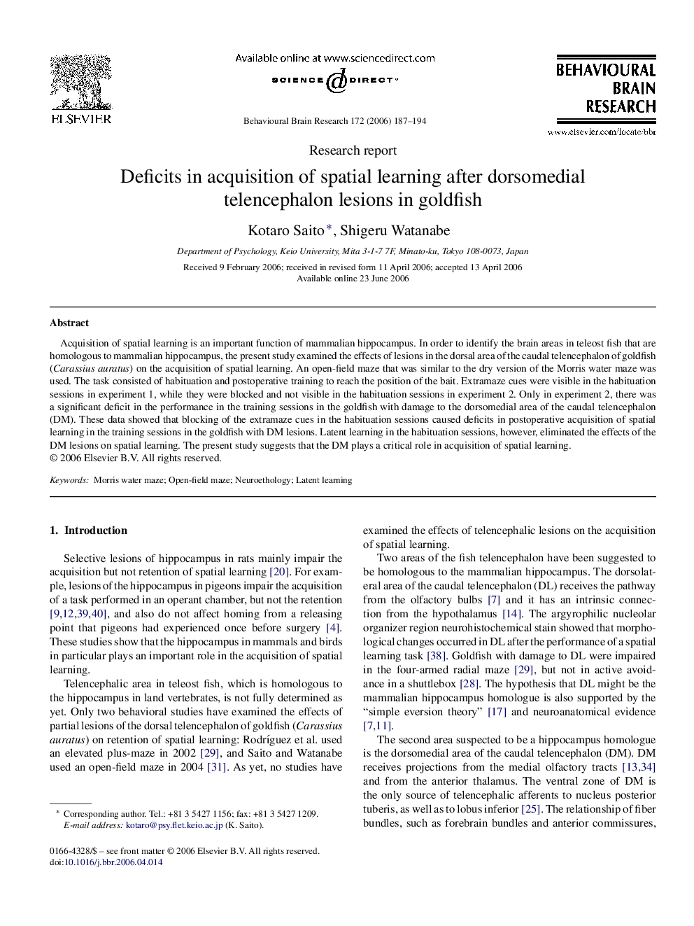 Deficits in acquisition of spatial learning after dorsomedial telencephalon lesions in goldfish