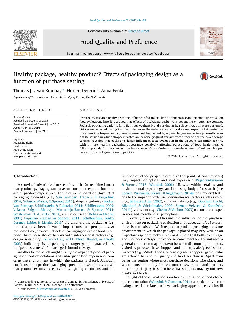 Healthy package, healthy product? Effects of packaging design as a function of purchase setting