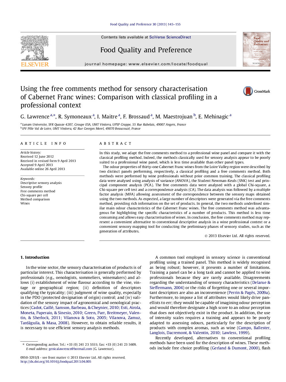 Using the free comments method for sensory characterisation of Cabernet Franc wines: Comparison with classical profiling in a professional context