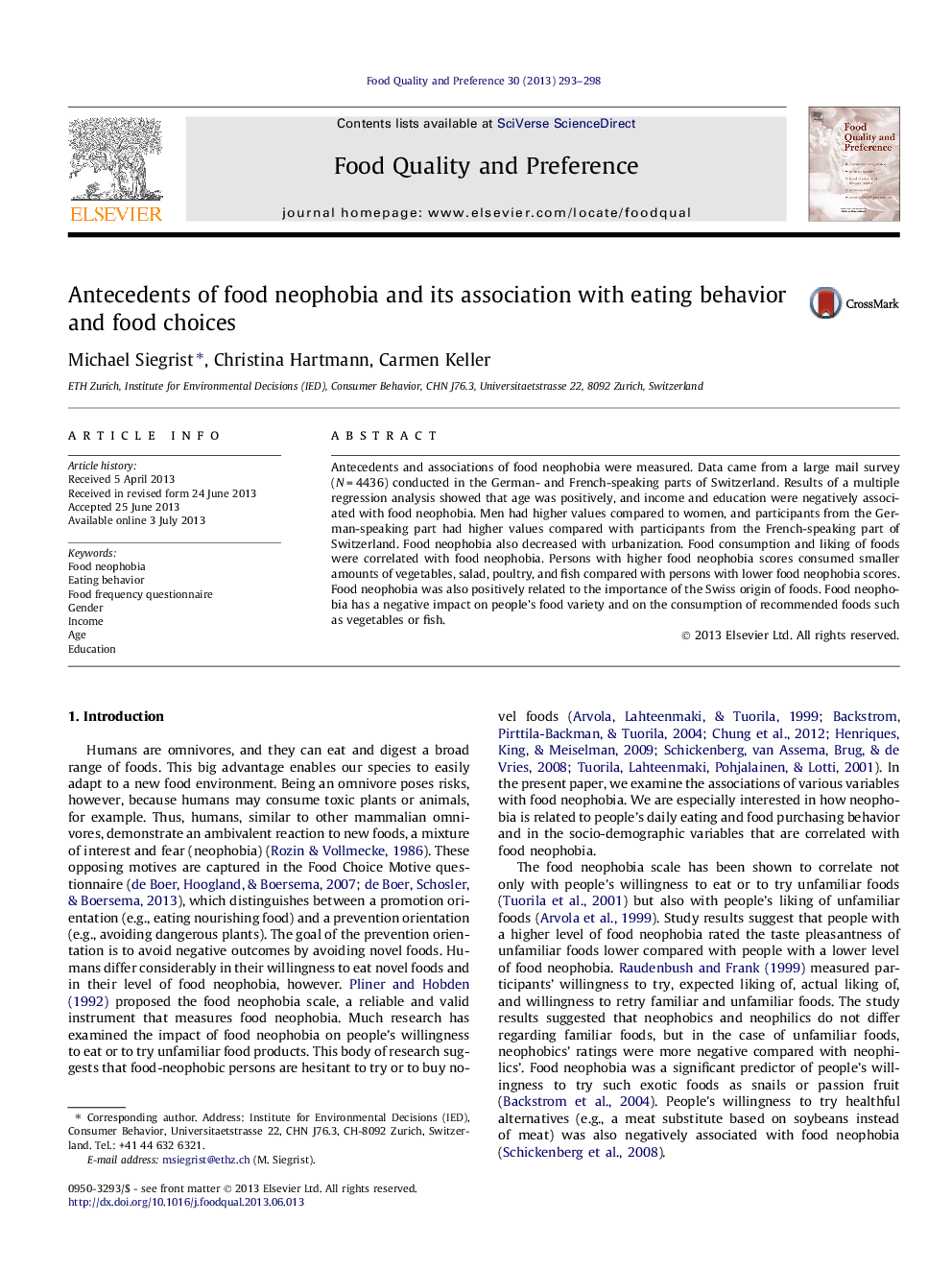 Antecedents of food neophobia and its association with eating behavior and food choices