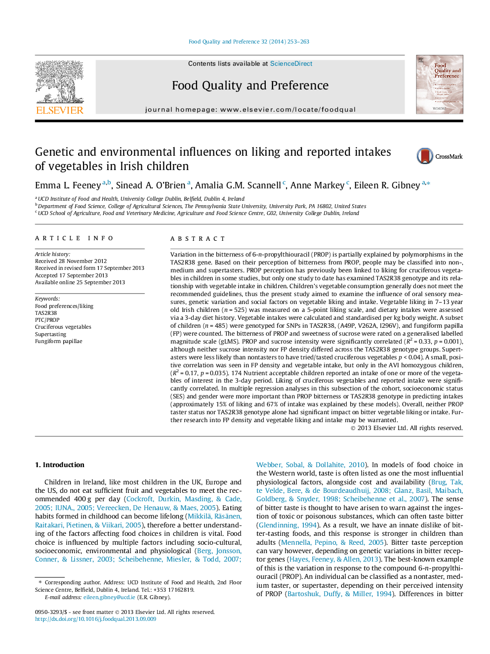 Genetic and environmental influences on liking and reported intakes of vegetables in Irish children