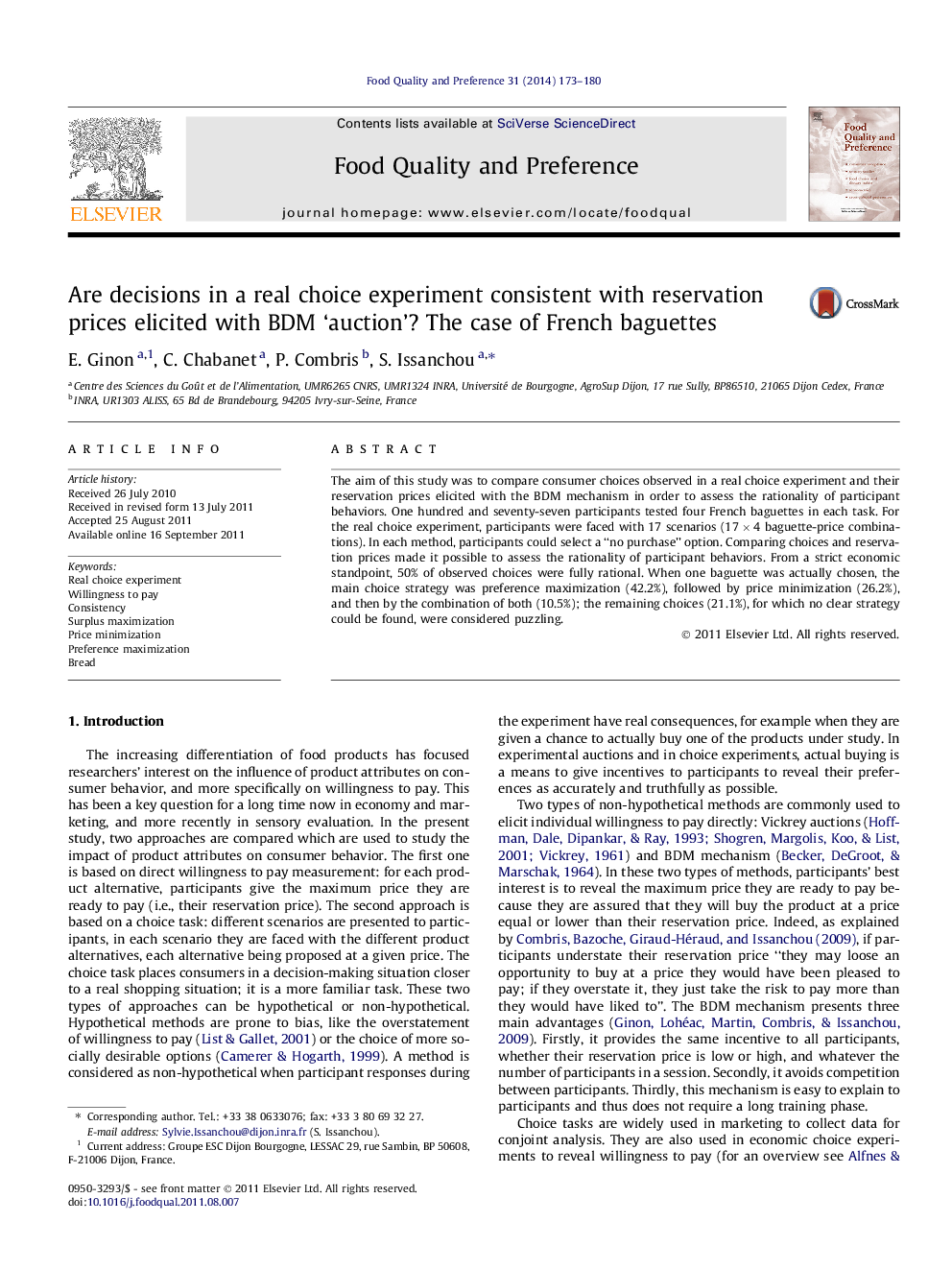 Are decisions in a real choice experiment consistent with reservation prices elicited with BDM ‘auction’? The case of French baguettes