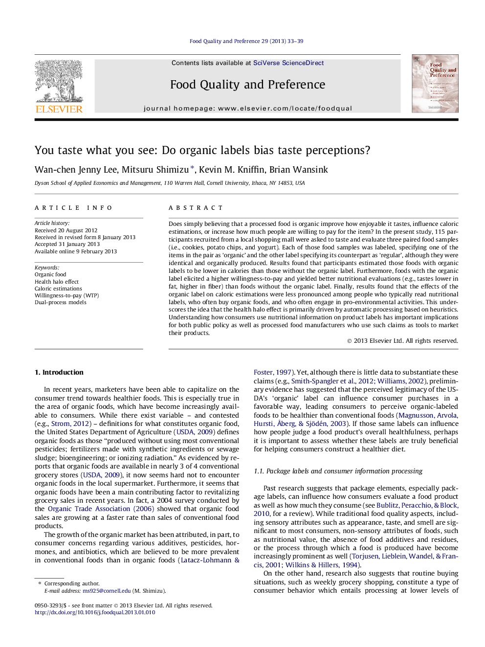 You taste what you see: Do organic labels bias taste perceptions?