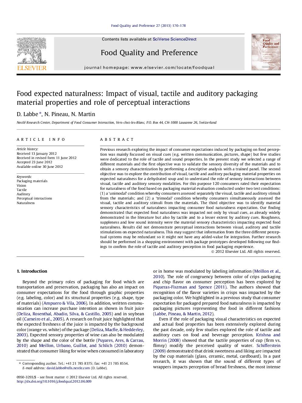 Food expected naturalness: Impact of visual, tactile and auditory packaging material properties and role of perceptual interactions