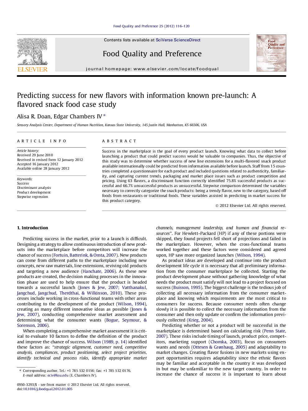 Predicting success for new flavors with information known pre-launch: A flavored snack food case study