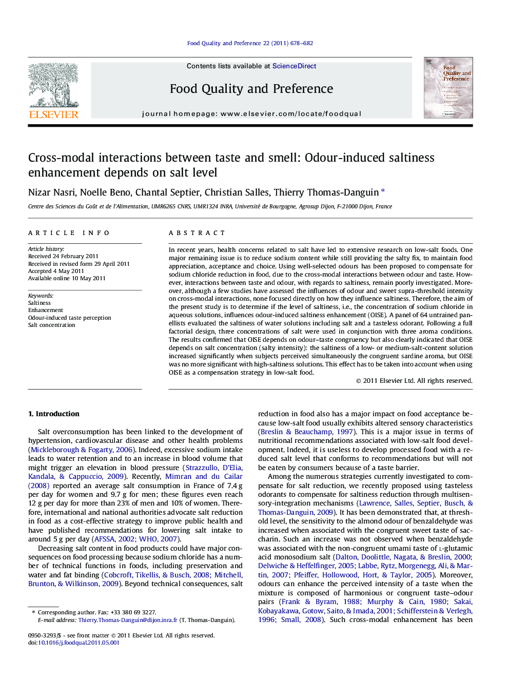 Cross-modal interactions between taste and smell: Odour-induced saltiness enhancement depends on salt level