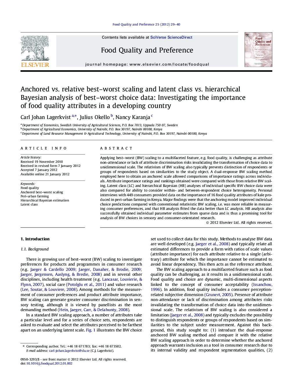 Anchored vs. relative best–worst scaling and latent class vs. hierarchical Bayesian analysis of best–worst choice data: Investigating the importance of food quality attributes in a developing country