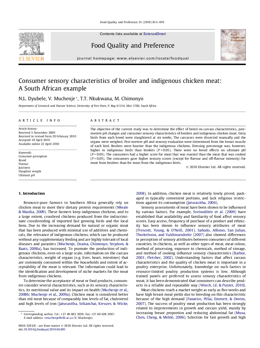 Consumer sensory characteristics of broiler and indigenous chicken meat: A South African example