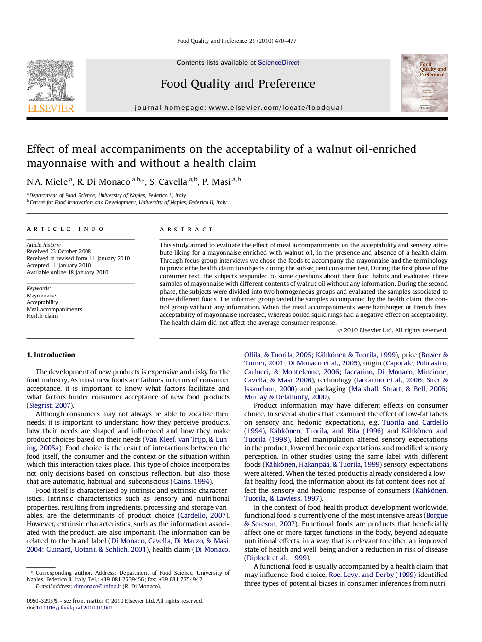 Effect of meal accompaniments on the acceptability of a walnut oil-enriched mayonnaise with and without a health claim