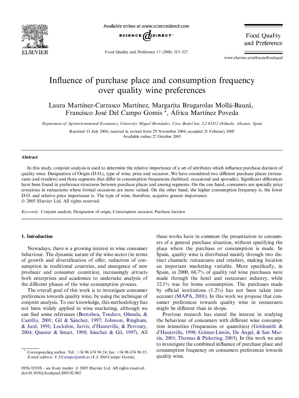 Influence of purchase place and consumption frequency over quality wine preferences