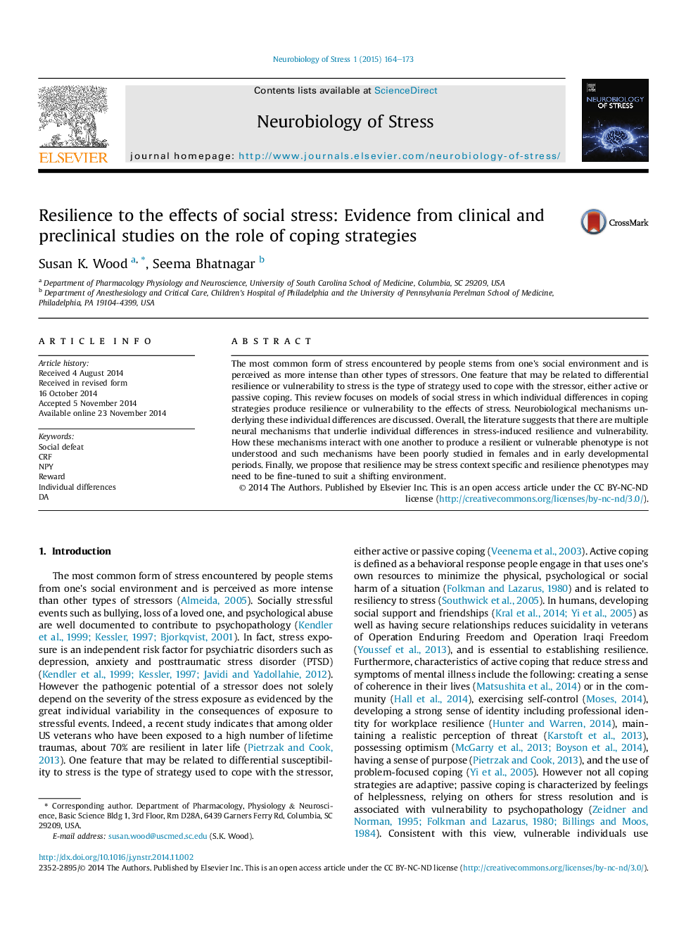 Resilience to the effects of social stress: Evidence from clinical and preclinical studies on the role of coping strategies