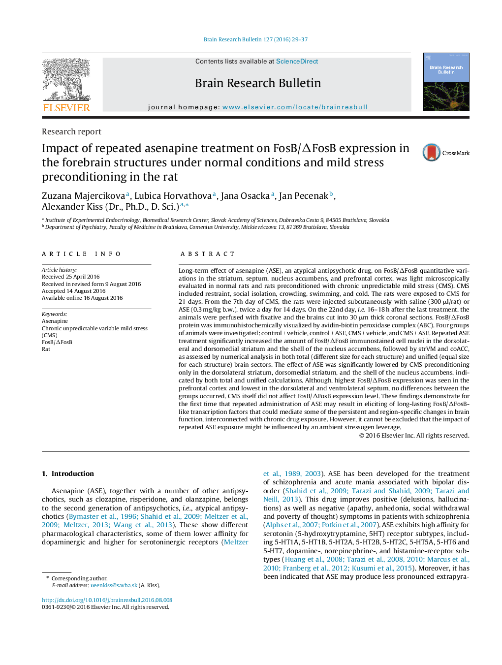 Impact of repeated asenapine treatment on FosB/ΔFosB expression in the forebrain structures under normal conditions and mild stress preconditioning in the rat