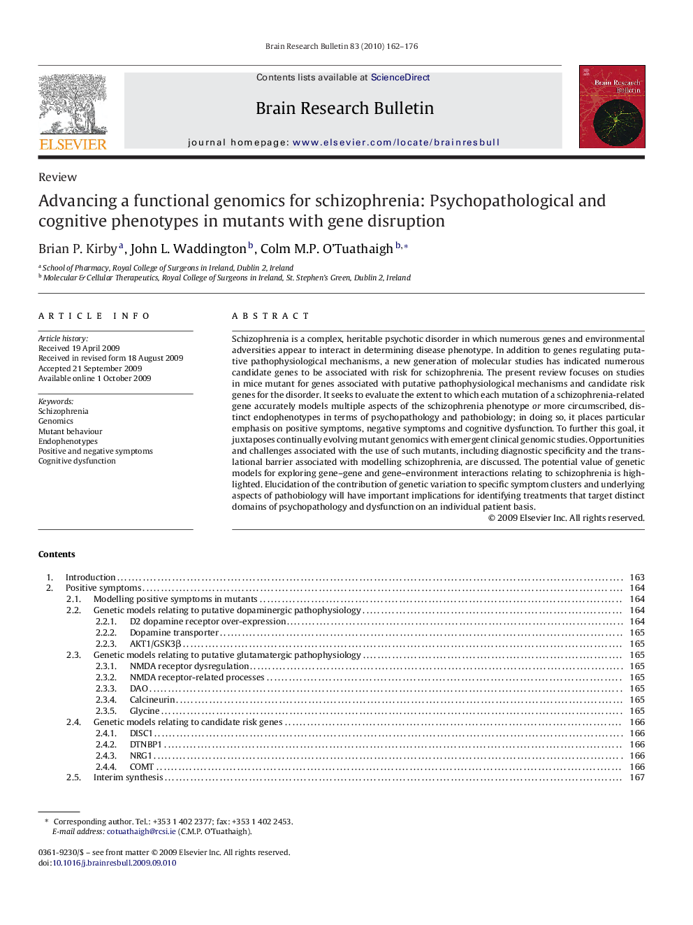 Advancing a functional genomics for schizophrenia: Psychopathological and cognitive phenotypes in mutants with gene disruption