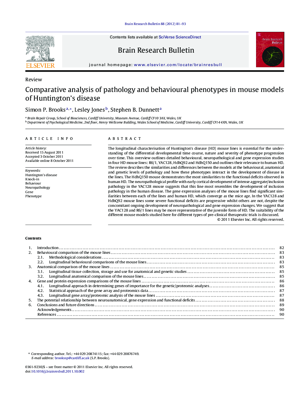 Comparative analysis of pathology and behavioural phenotypes in mouse models of Huntington's disease