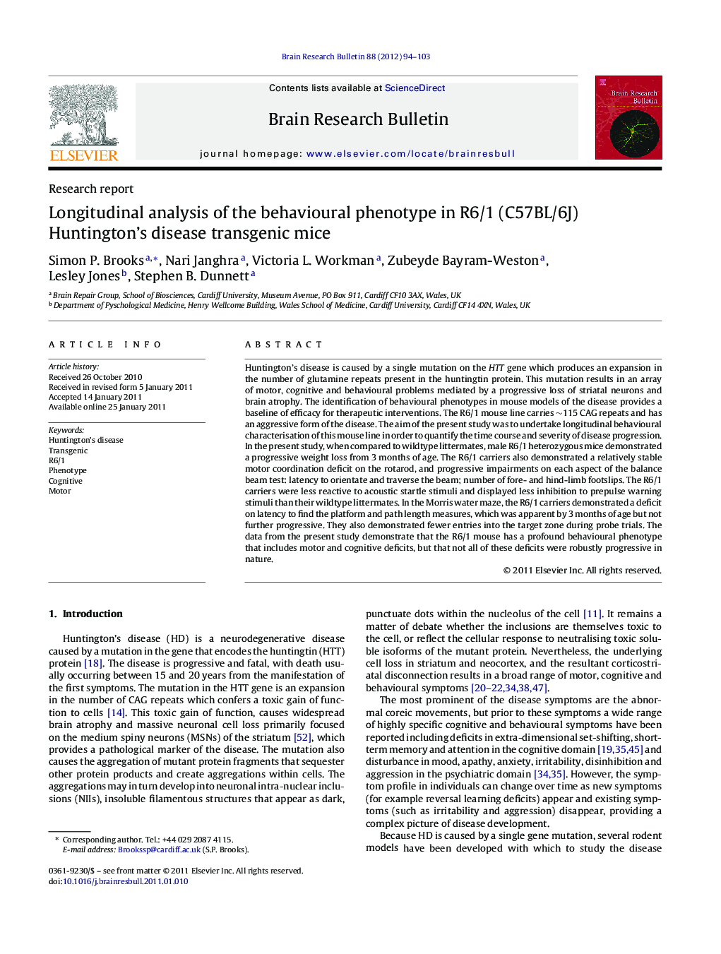 Longitudinal analysis of the behavioural phenotype in R6/1 (C57BL/6J) Huntington's disease transgenic mice