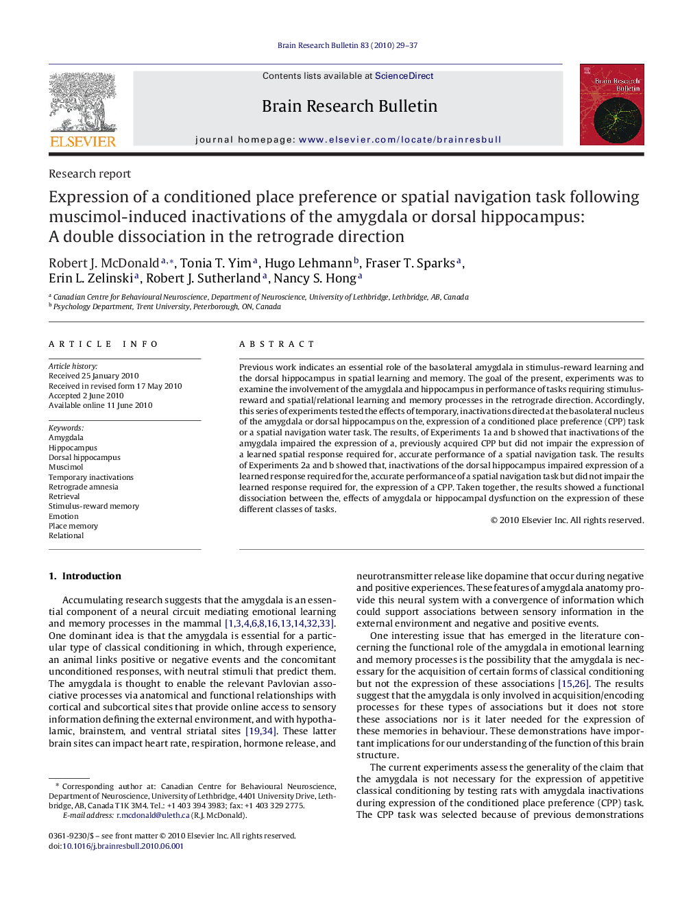 Expression of a conditioned place preference or spatial navigation task following muscimol-induced inactivations of the amygdala or dorsal hippocampus: A double dissociation in the retrograde direction