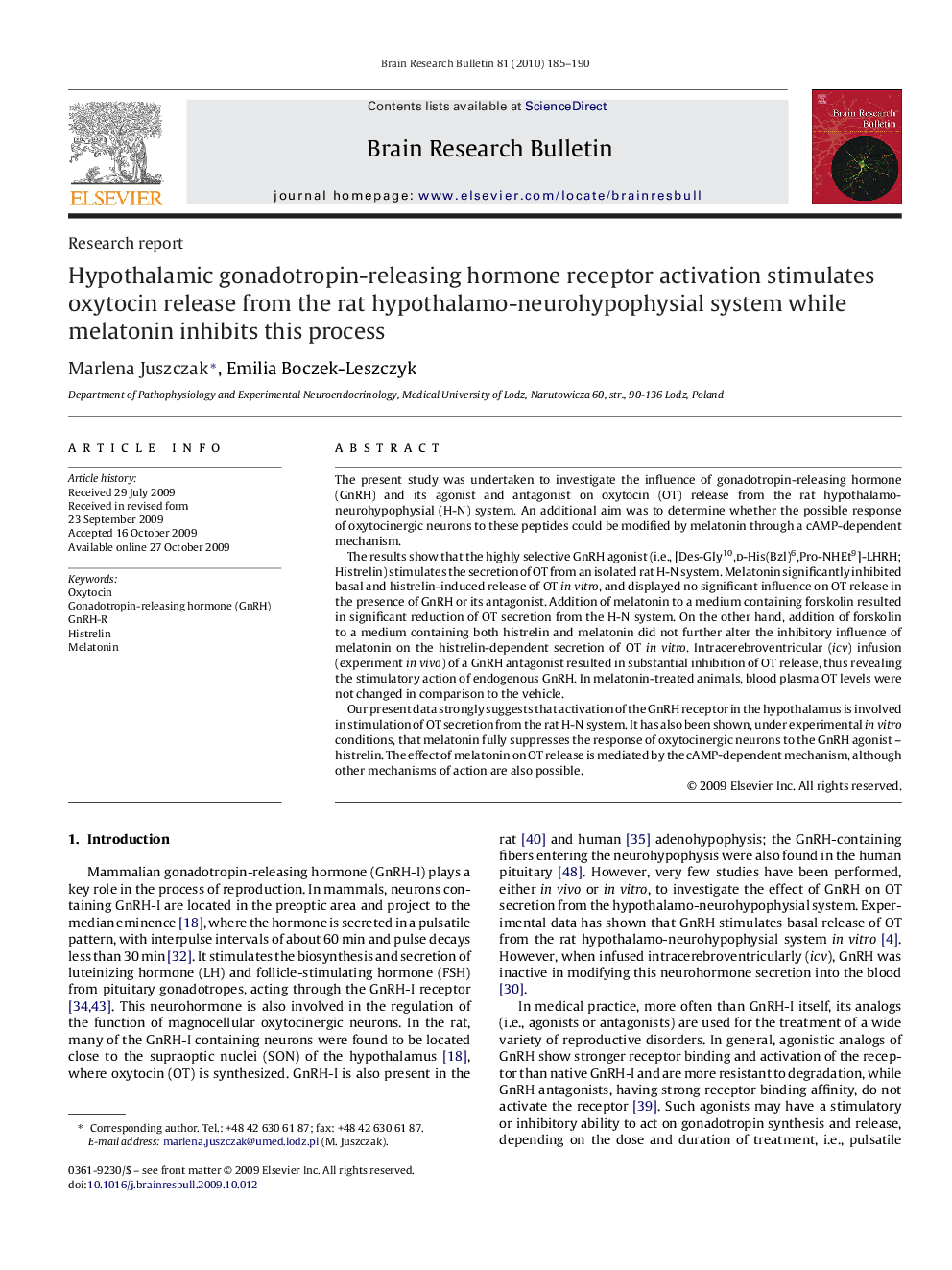 Hypothalamic gonadotropin-releasing hormone receptor activation stimulates oxytocin release from the rat hypothalamo-neurohypophysial system while melatonin inhibits this process