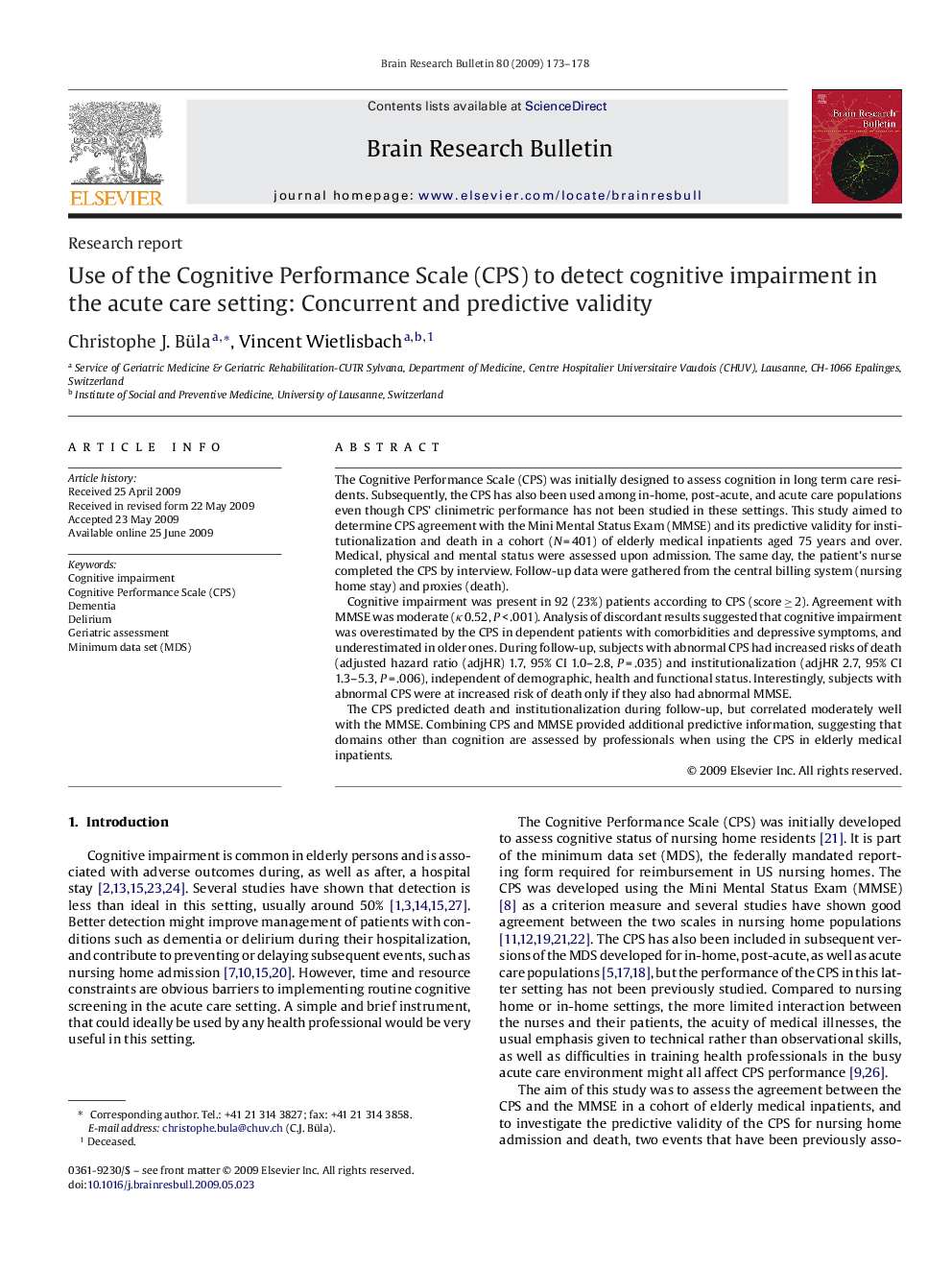 عکس صفحه اول مقاله: Use of the Cognitive Performance Scale (CPS) to detect cognitive impairment in the acute care setting: Concurrent and predictive validity Use of the Cognitive Performance Scale (CPS) to detect cognitive impairment in the acute care setting: Concurrent and predictive validity