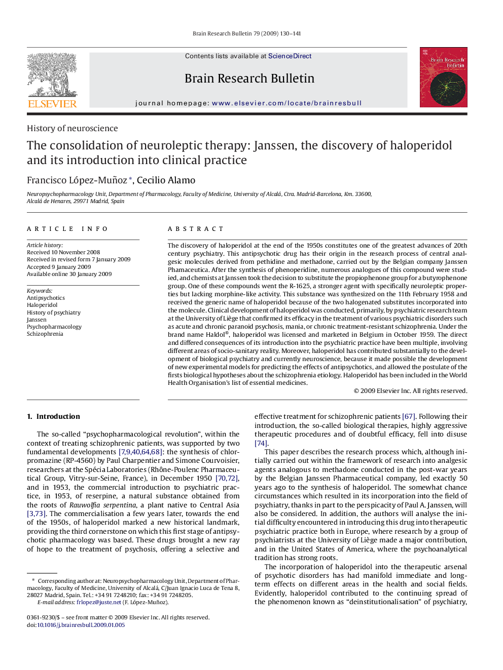 The consolidation of neuroleptic therapy: Janssen, the discovery of haloperidol and its introduction into clinical practice