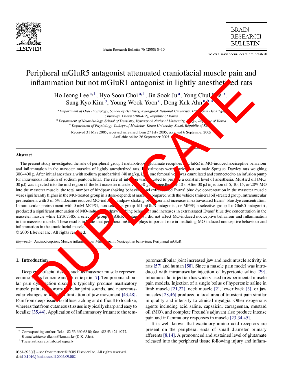 WITHDRAWN: Peripheral mGluR5 antagonist attenuated craniofacial muscle pain and inflammation but not mGluR1 antagonist in lightly anesthetized rats