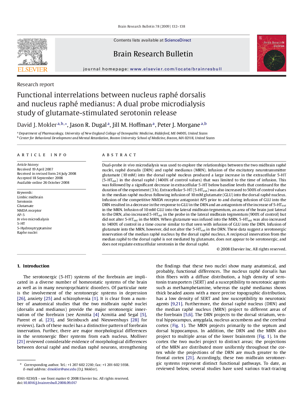 Functional interrelations between nucleus raphé dorsalis and nucleus raphé medianus: A dual probe microdialysis study of glutamate-stimulated serotonin release