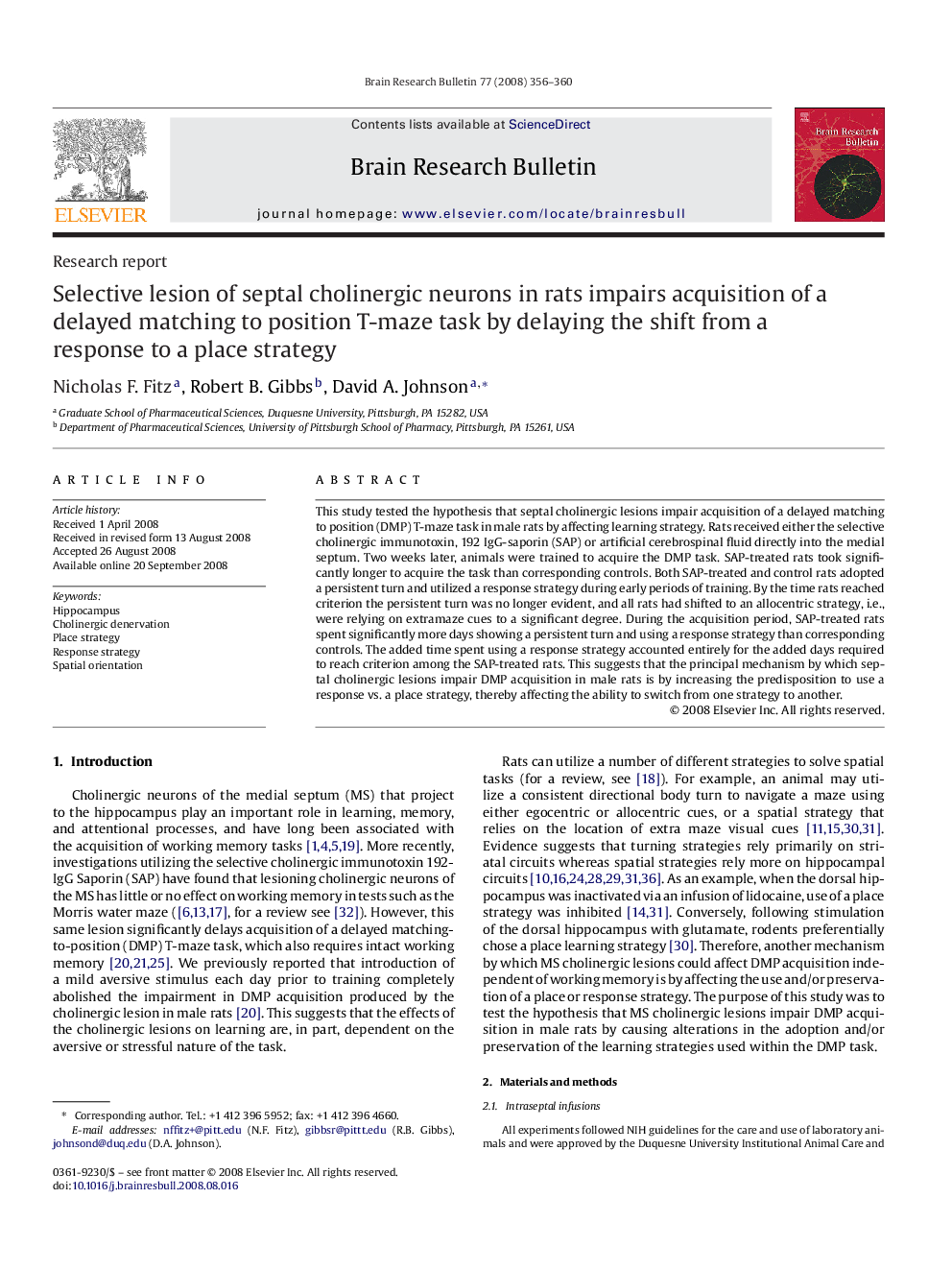 Selective lesion of septal cholinergic neurons in rats impairs acquisition of a delayed matching to position T-maze task by delaying the shift from a response to a place strategy