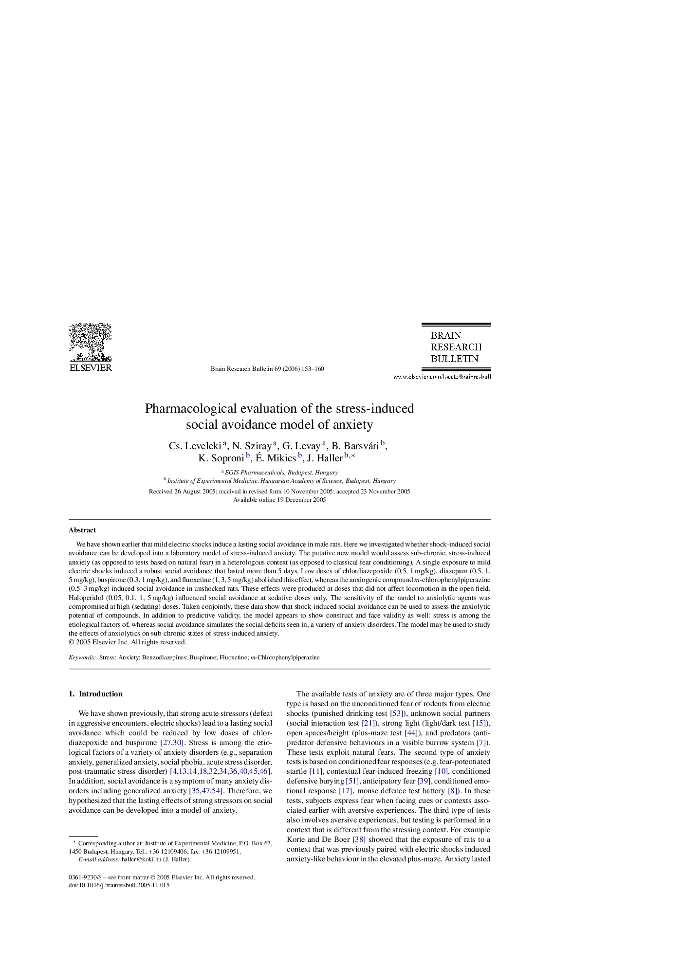 Pharmacological evaluation of the stress-induced social avoidance model of anxiety