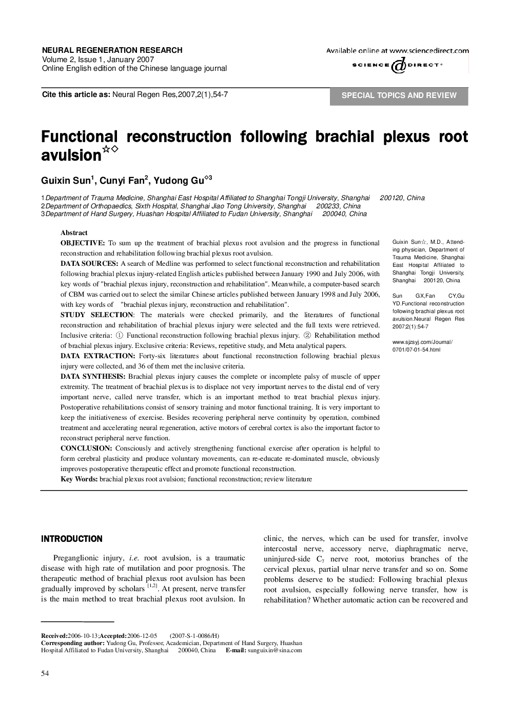Functional reconstruction following brachial plexus root avulsion