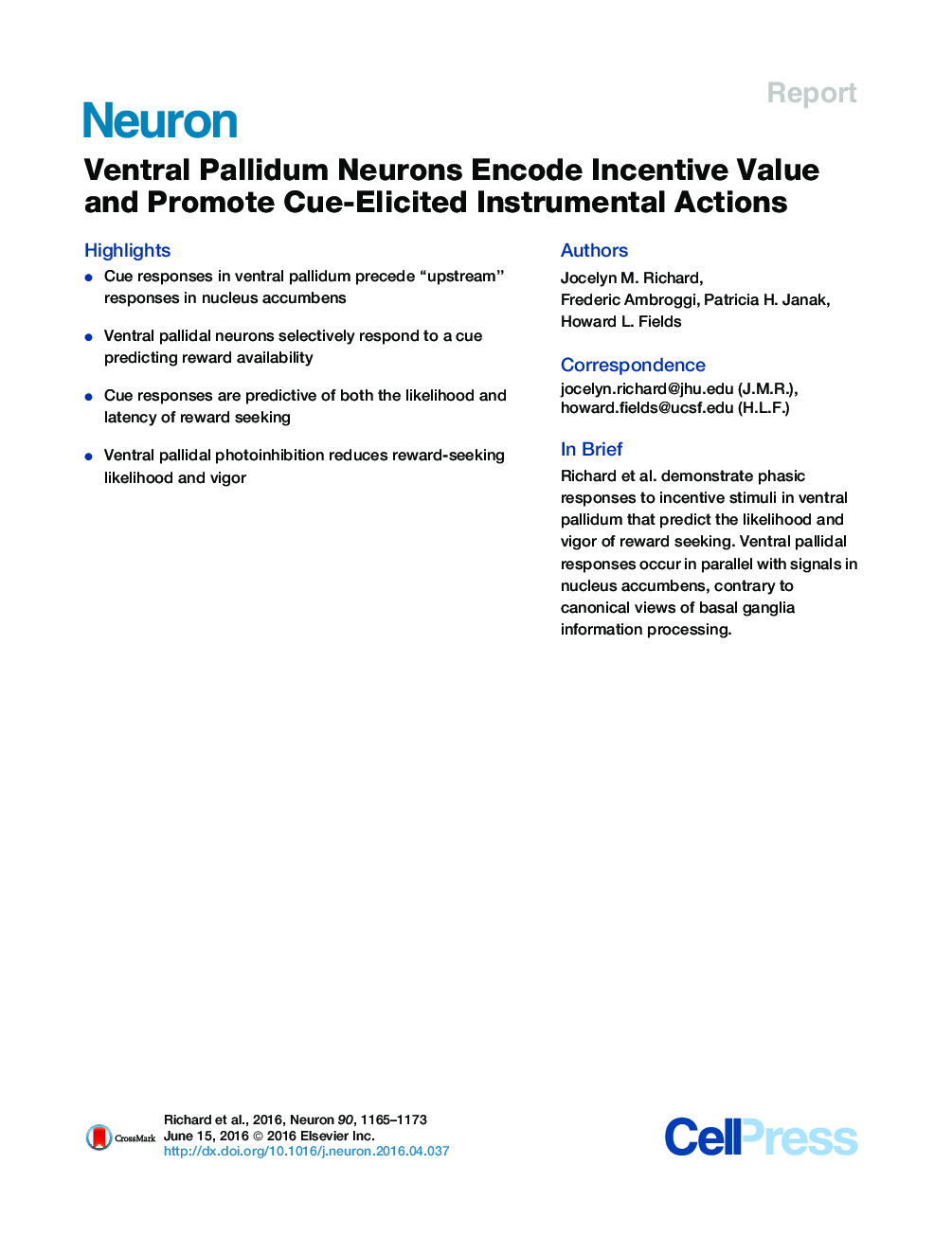 Ventral Pallidum Neurons Encode Incentive Value and Promote Cue-Elicited Instrumental Actions