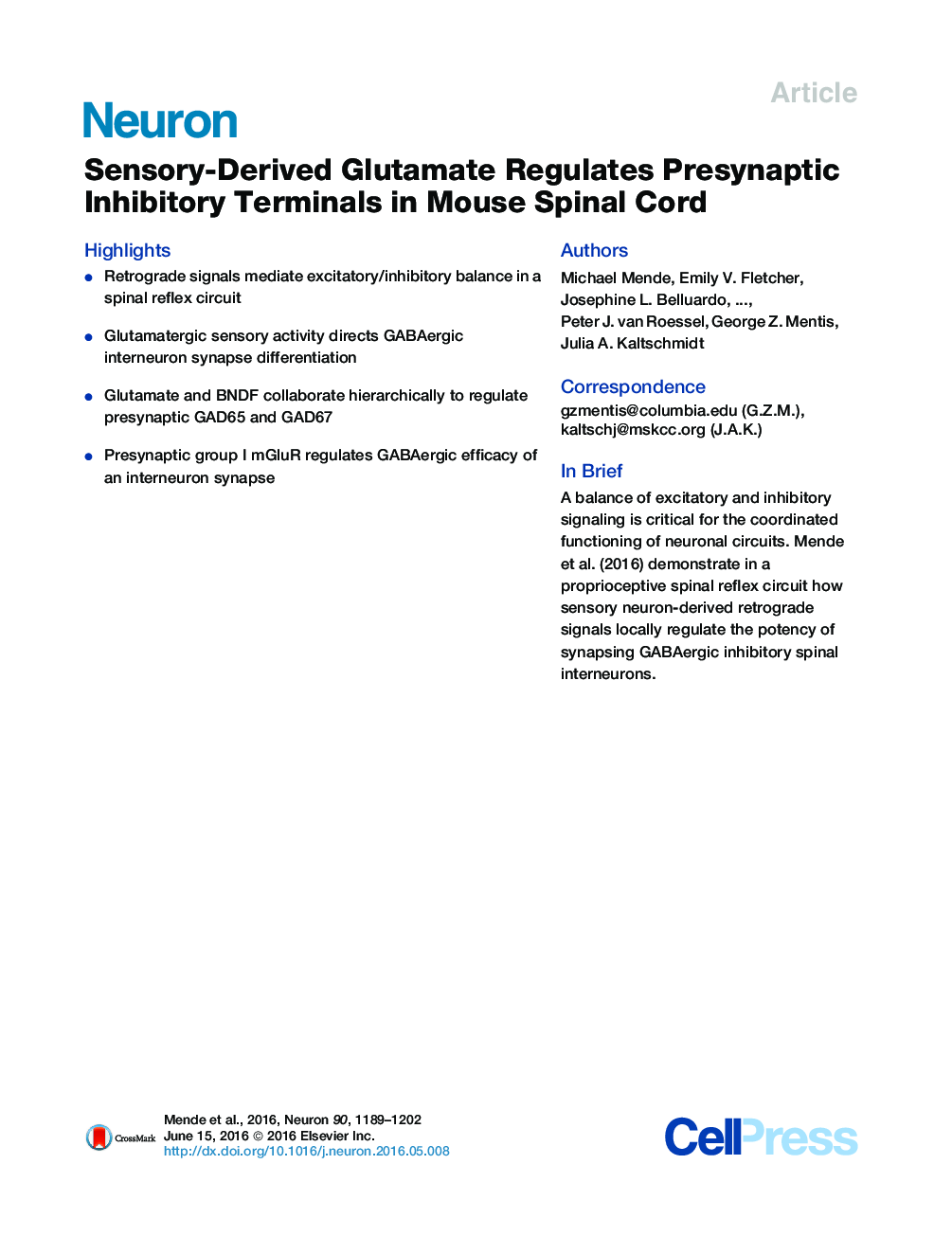 Sensory-Derived Glutamate Regulates Presynaptic Inhibitory Terminals in Mouse Spinal Cord