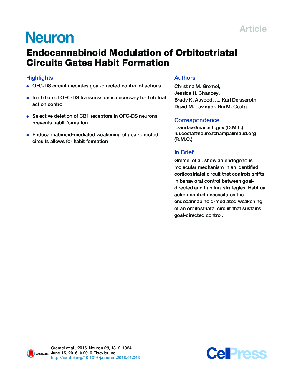 Endocannabinoid Modulation of Orbitostriatal Circuits Gates Habit Formation