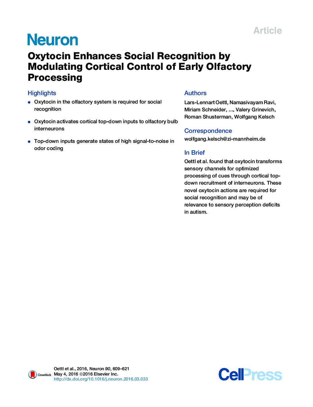 Oxytocin Enhances Social Recognition by Modulating Cortical Control of Early Olfactory Processing