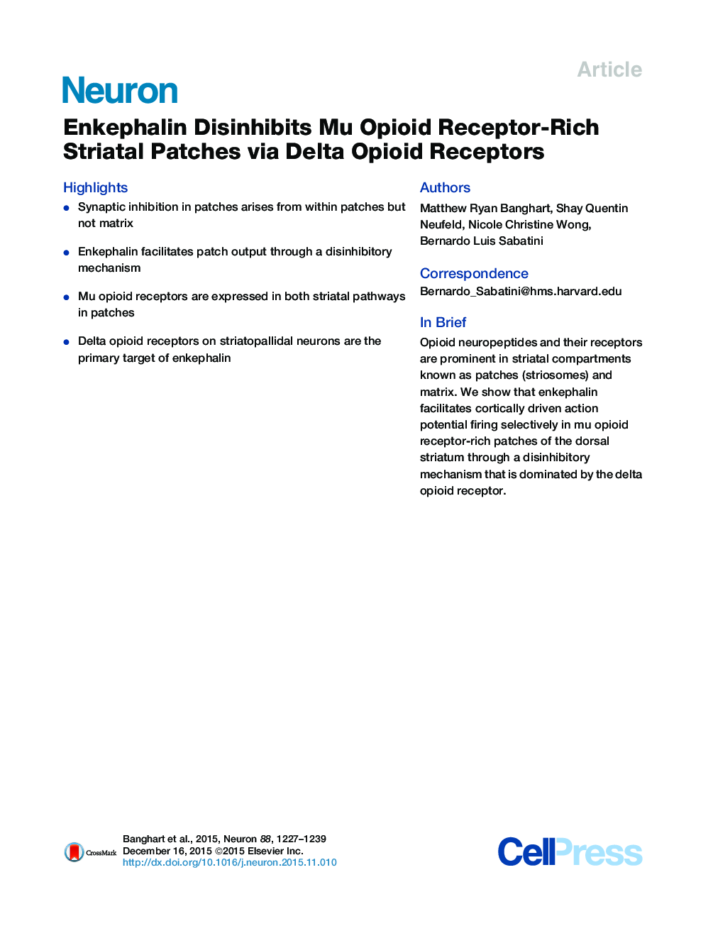 Enkephalin Disinhibits Mu Opioid Receptor-Rich Striatal Patches via Delta Opioid Receptors