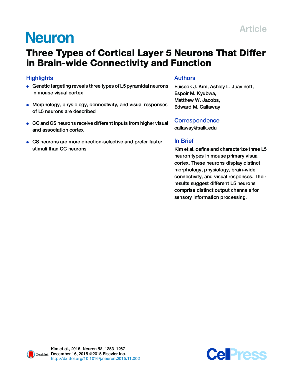 Three Types of Cortical Layer 5 Neurons That Differ in Brain-wide Connectivity and Function