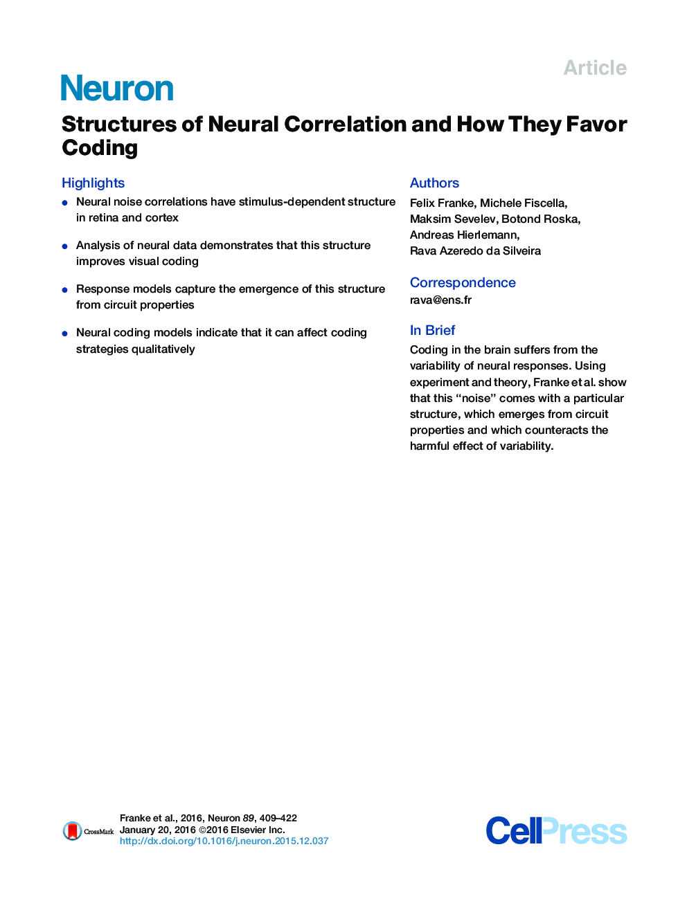 Structures of Neural Correlation and How They Favor Coding
