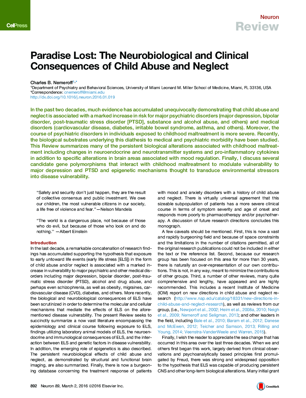 Paradise Lost: The Neurobiological and Clinical Consequences of Child Abuse and Neglect