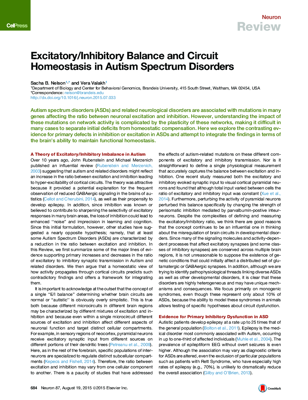 Excitatory/Inhibitory Balance and Circuit Homeostasis in Autism Spectrum Disorders