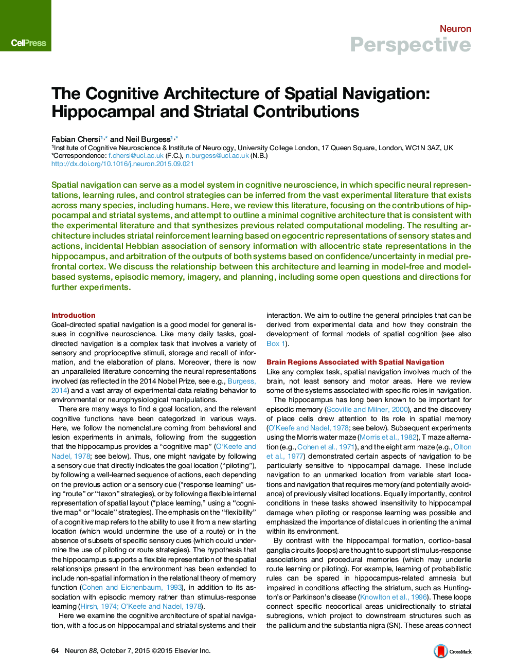 The Cognitive Architecture of Spatial Navigation: Hippocampal and Striatal Contributions