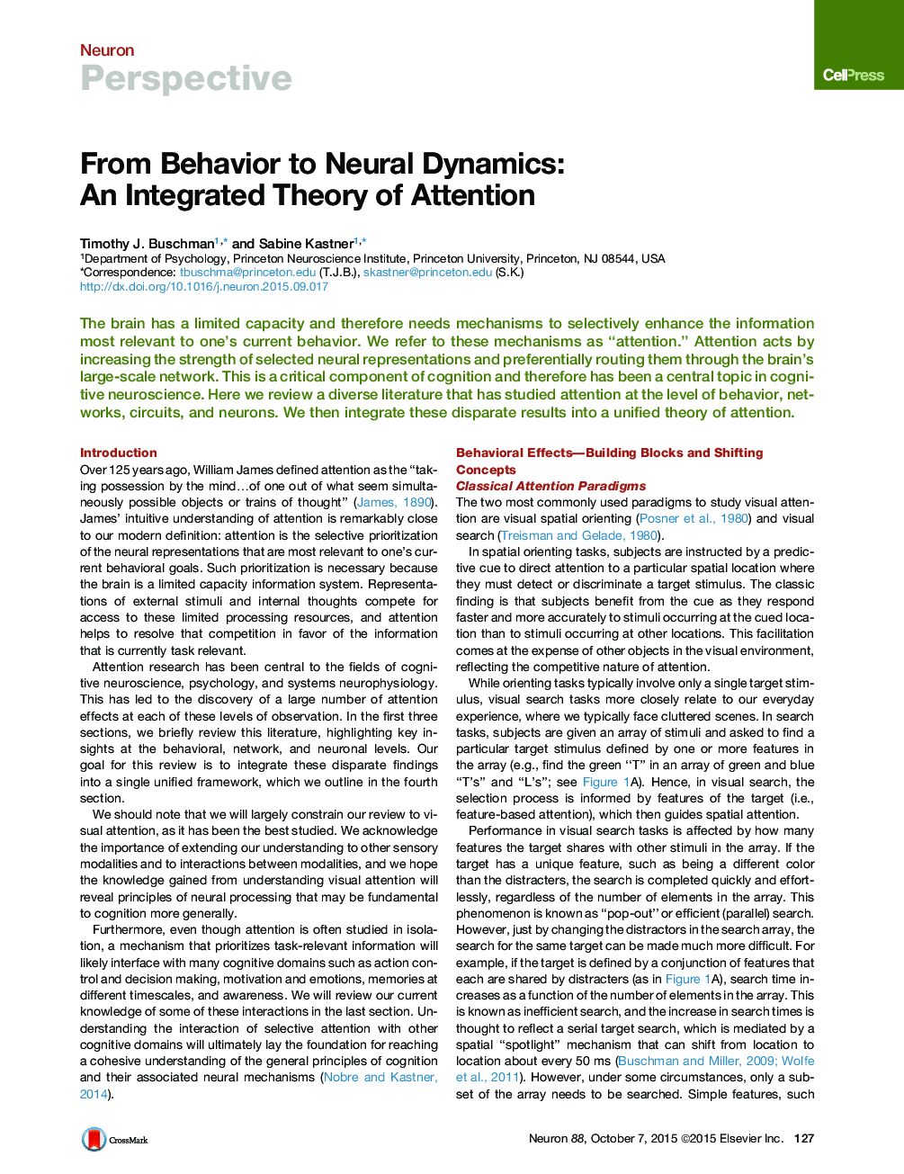 From Behavior to Neural Dynamics: An Integrated Theory of Attention