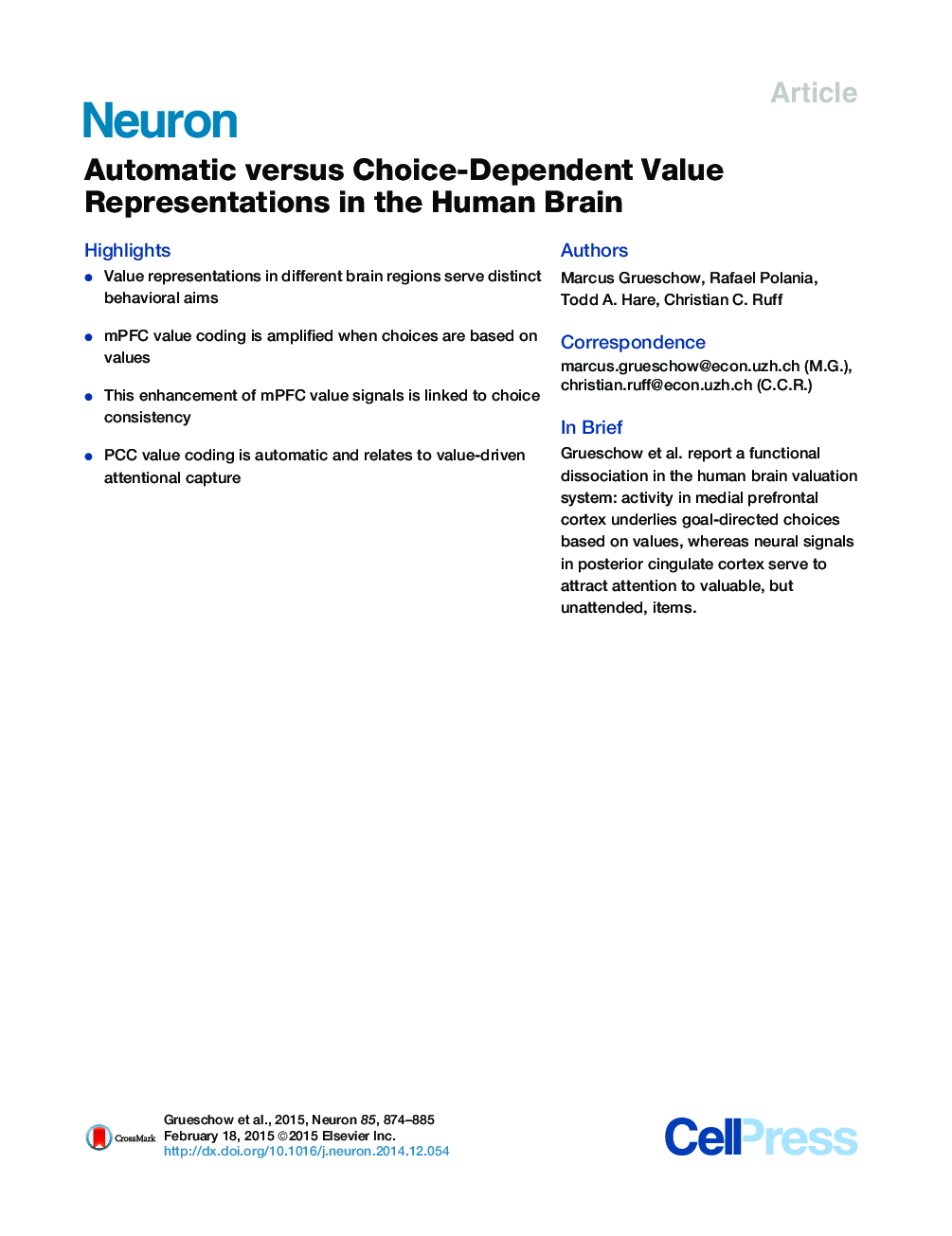 Automatic versus Choice-Dependent Value Representations in the Human Brain