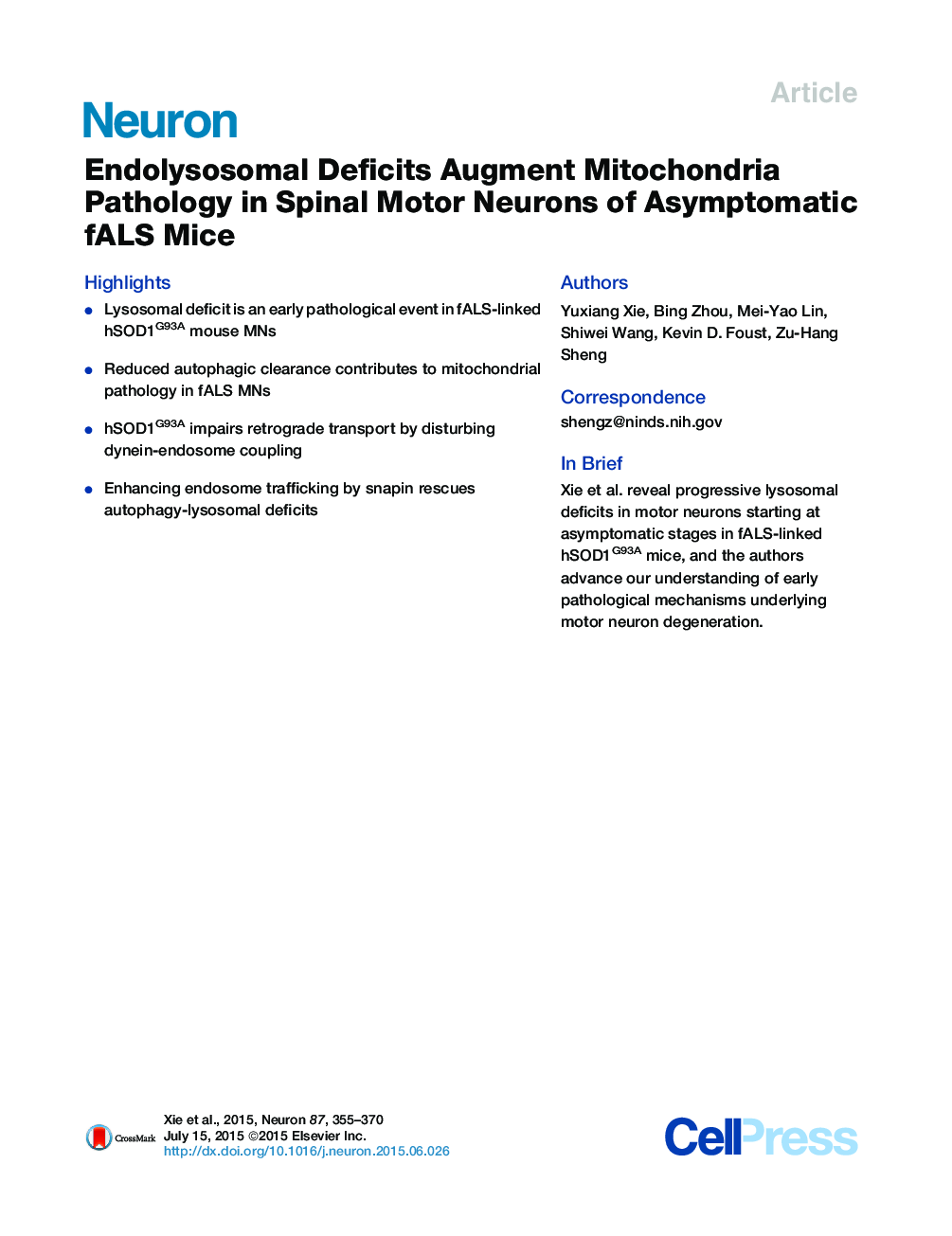 Endolysosomal Deficits Augment Mitochondria Pathology in Spinal Motor Neurons of Asymptomatic fALS Mice