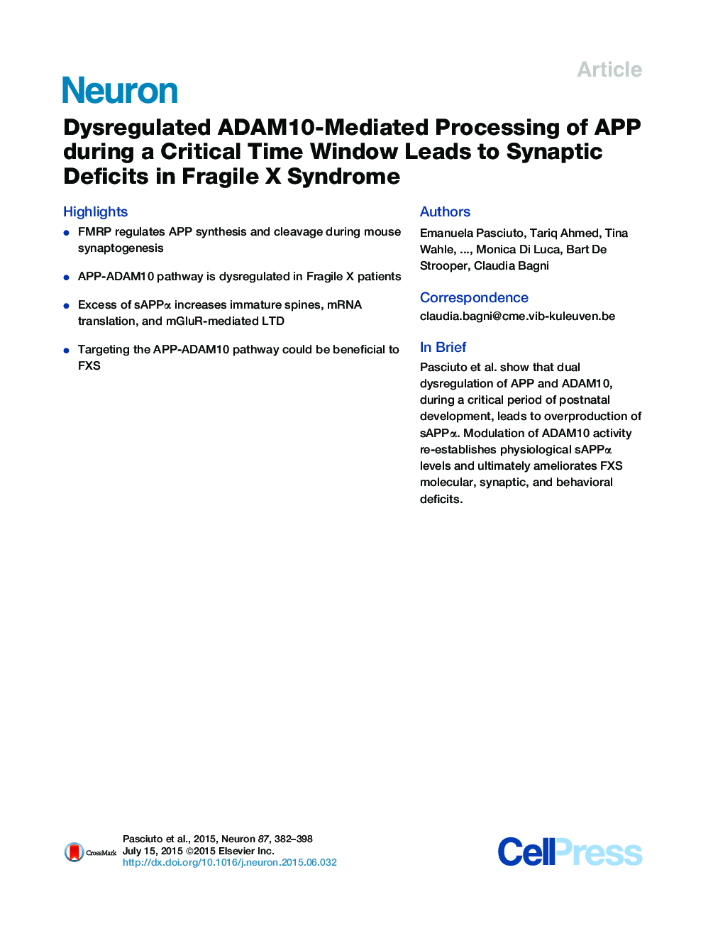 Dysregulated ADAM10-Mediated Processing of APP during a Critical Time Window Leads to Synaptic Deficits in Fragile X Syndrome
