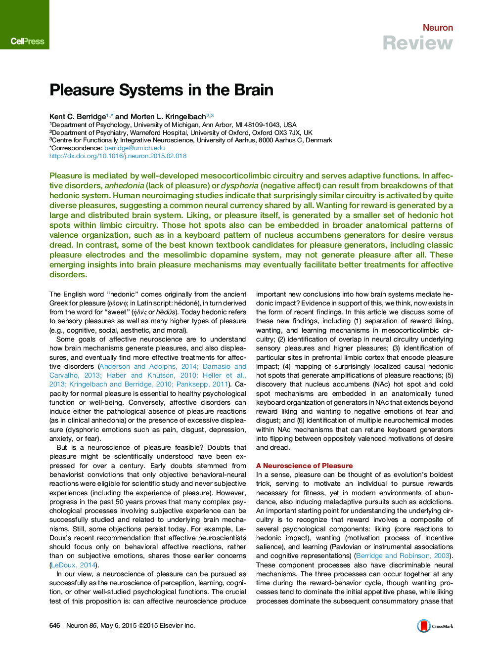 Pleasure Systems in the Brain