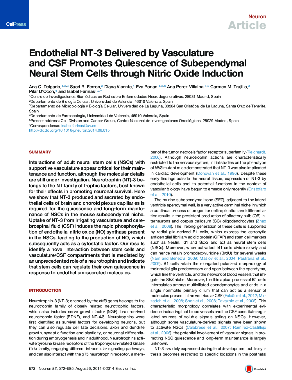 عکس صفحه اول مقاله: Endothelial NT-3 Delivered by Vasculature and CSF Promotes Quiescence of Subependymal Neural Stem Cells through Nitric Oxide Induction Endothelial NT-3 Delivered by Vasculature and CSF Promotes Quiescence of Subependymal Neural Stem Cells through Nitric Oxide Induction