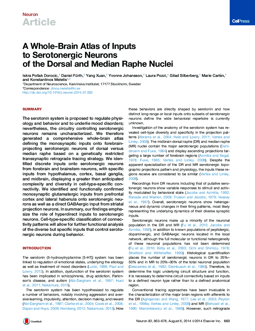 A Whole-Brain Atlas of Inputs to Serotonergic Neurons of the Dorsal and Median Raphe Nuclei