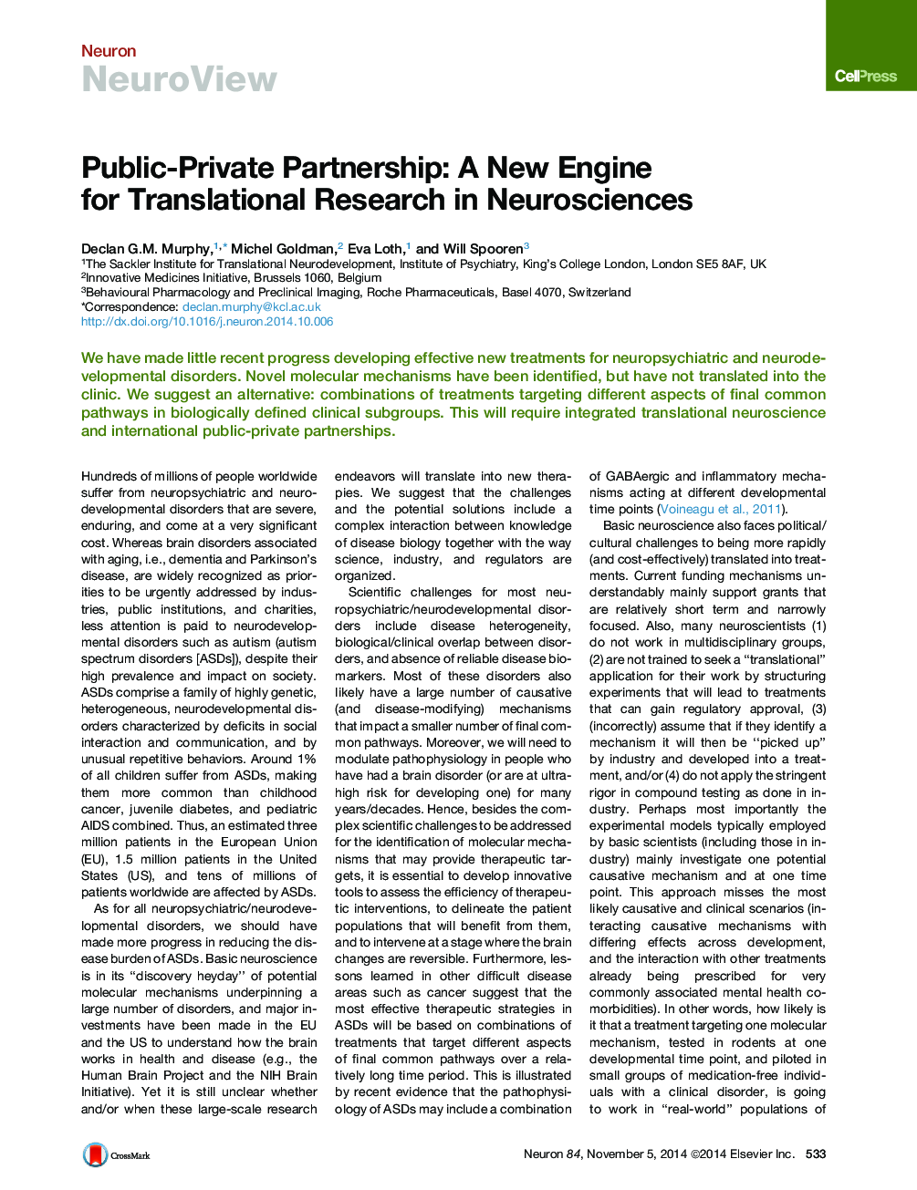 Public-Private Partnership: A New Engine for Translational Research in Neurosciences