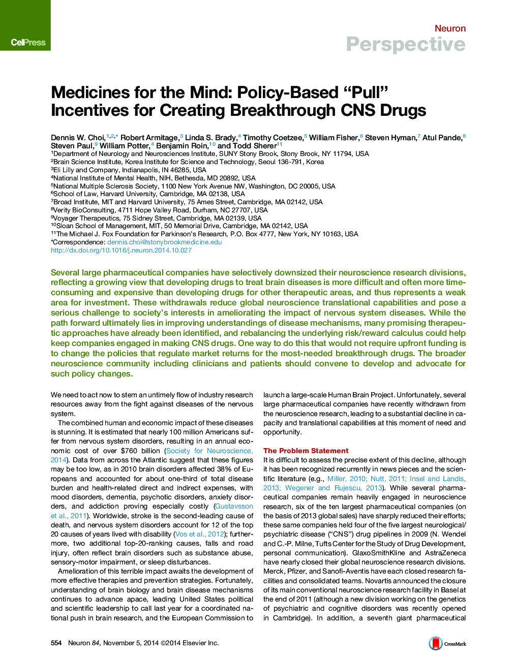 Medicines for the Mind: Policy-Based “Pull” Incentives for Creating Breakthrough CNS Drugs