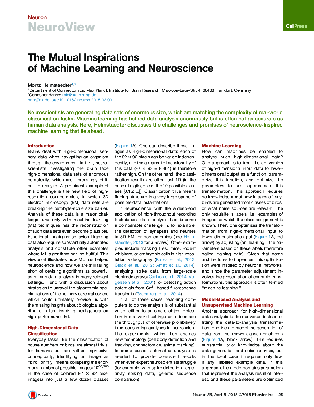 The Mutual Inspirations of Machine Learning and Neuroscience