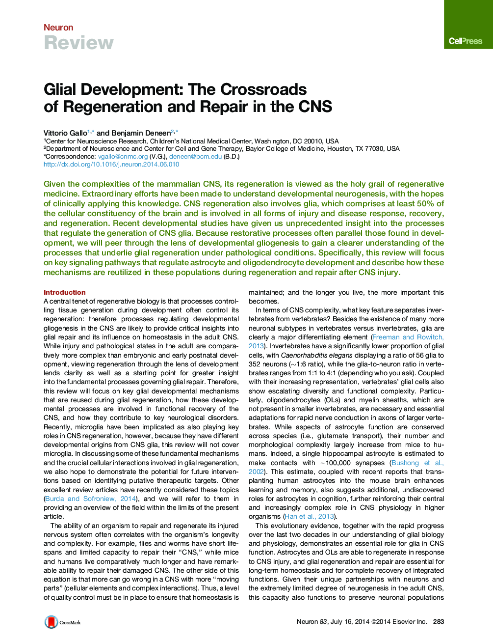 Glial Development: The Crossroads of Regeneration and Repair in the CNS
