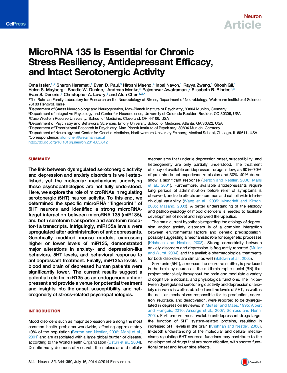 MicroRNA 135 Is Essential for Chronic Stress Resiliency, Antidepressant Efficacy, and Intact Serotonergic Activity